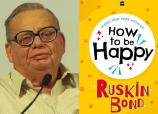 Ruskin Bond "How to be Happy"