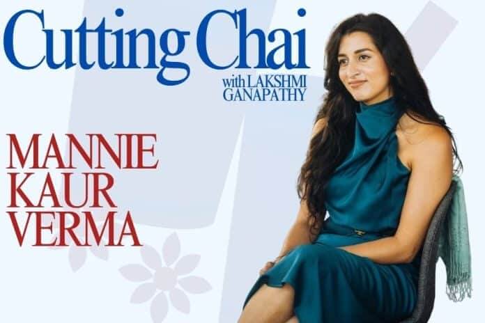 Cutting Chai Mannie Kaur Verma
