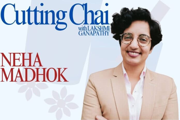 Neha Madhok cutting chai indian link
